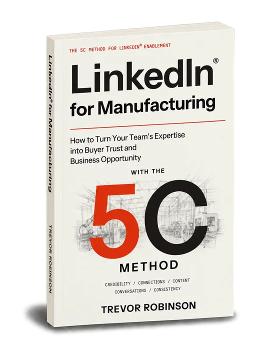 LinkedIn for Manufacturing book by Trevor Robinson